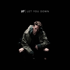 NF Let You Down