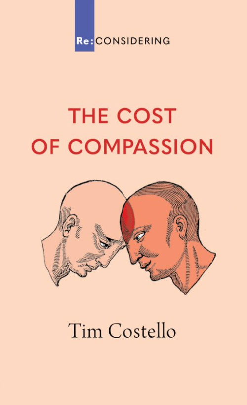 Cost of Compassion Tim Costello