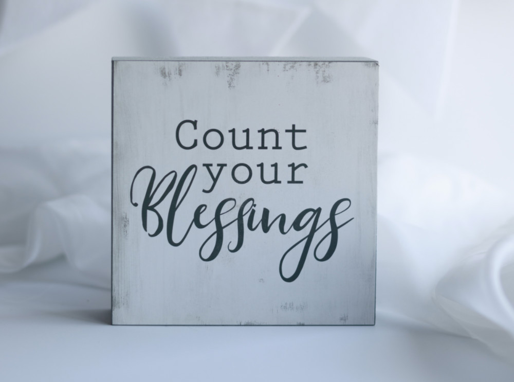 Count your Blessings sign