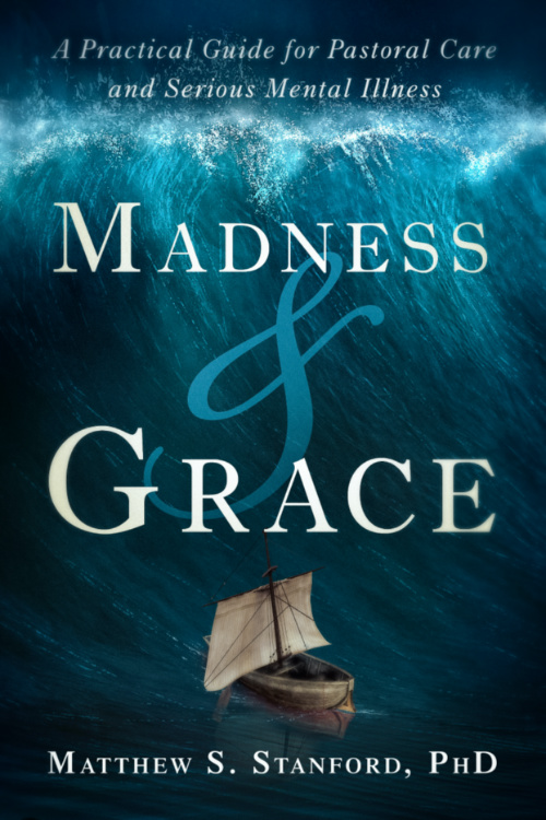 Madness and Grace