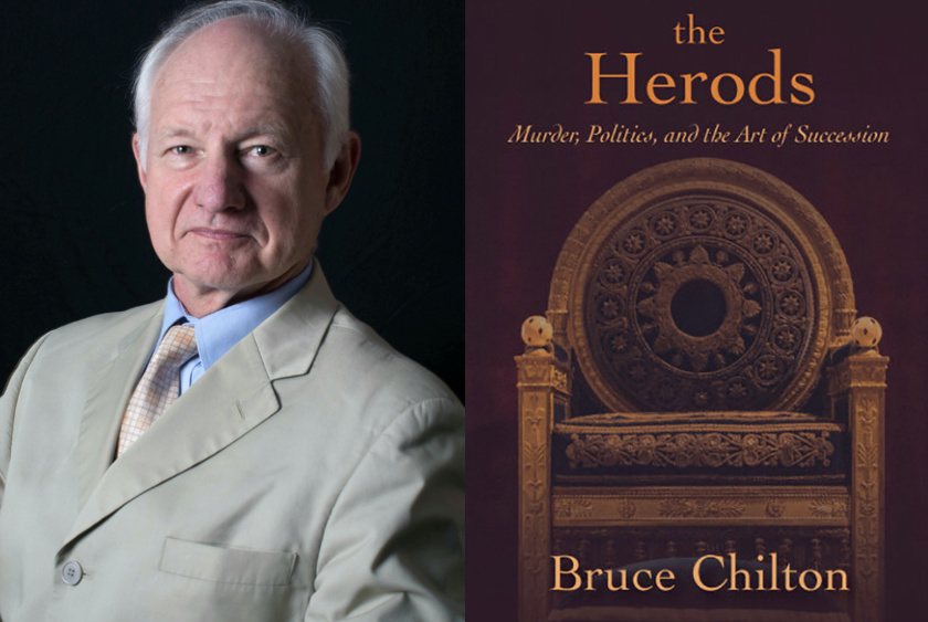 Bruce Chilton and The Herods