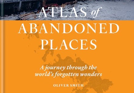 Atlas of Abandoned Places small