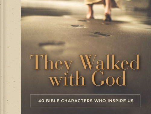 They Walked With God small